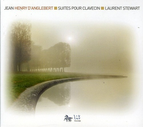 D Angelbert - Harpsichord Suites
