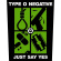 Type O Negative - Just Say Yes Back Patch Type O Negative - Just Say Yes Back Patch