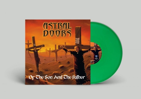 Astral Doors - Of The Son And The Father (Green Vi