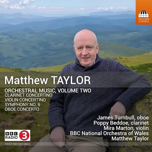 Matthew Taylor - Orchestral Music, Vol. 2