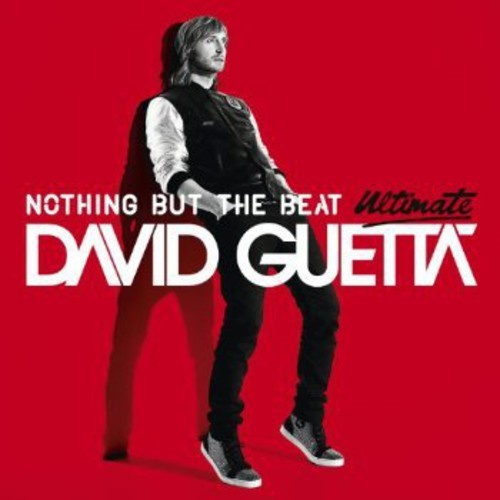 David Guetta - Nothing But The Beat Ultimate