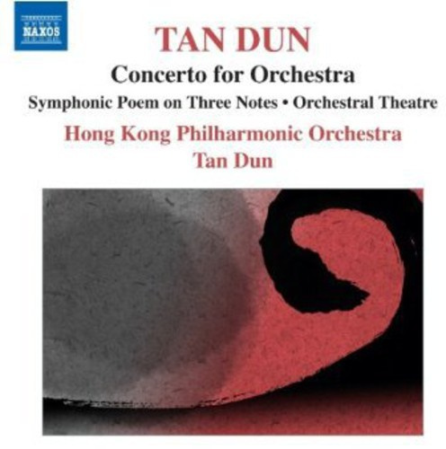 Tan Dun - Concerto For Orchestra