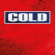 Cold - Cold Cold - Cold