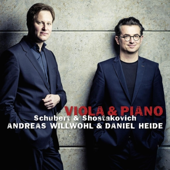 Andreas Willwohl - Viola & Piano - Schubert & Shostakovich