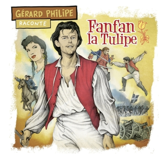 Philipe Gerard - Fanfan La Tulipe