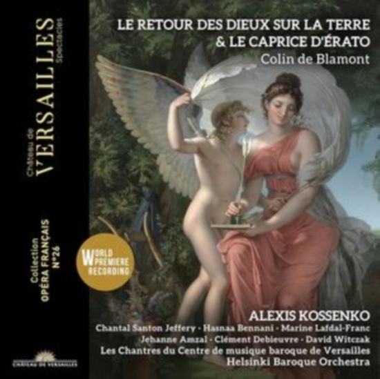 Alexis Kossenko Helsinki Baroque O - Blamont: Le Retour Des Dieux Sur La