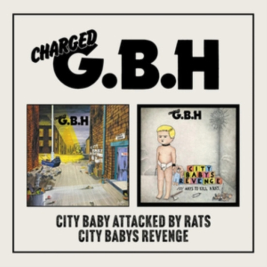 G.B.H - City Baby Attacked By Rats/City Bab