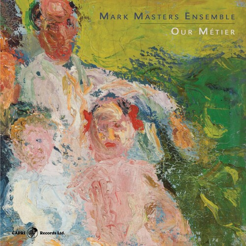 Mark Masters Ensemble - Our Metier
