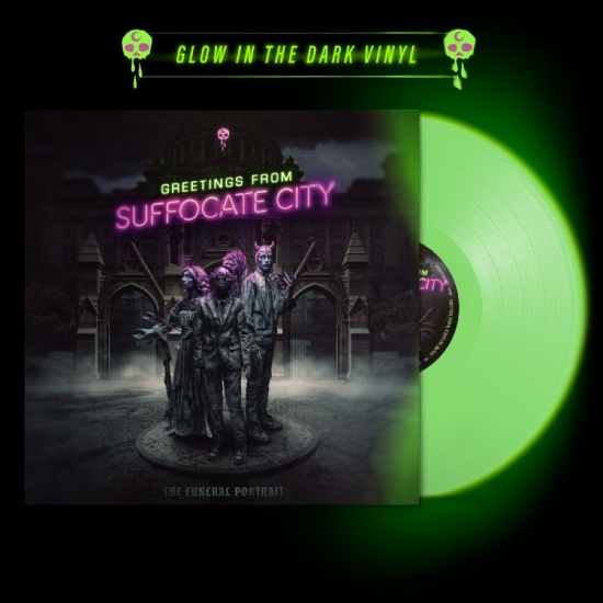 The Funeral Portrait - Greetings From Suffocate City (Glow