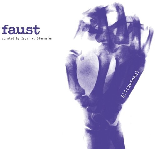 Faust - Blickwinkel (Curated By Zappi Dierm