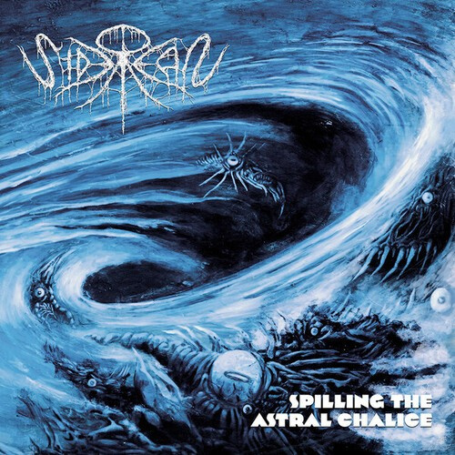 Siderean - Spilling The Astral Chalice