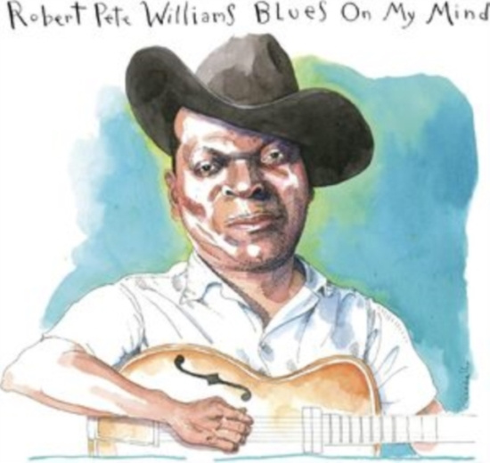 Williams Robert Pete - Blues On My Mind