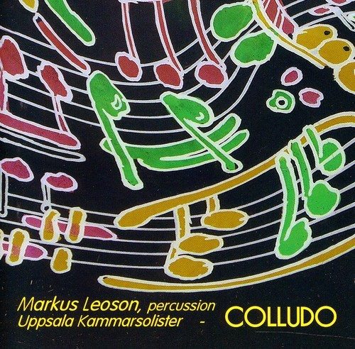 Leoson Markus / Uppsala Kammarsolis - Colludo