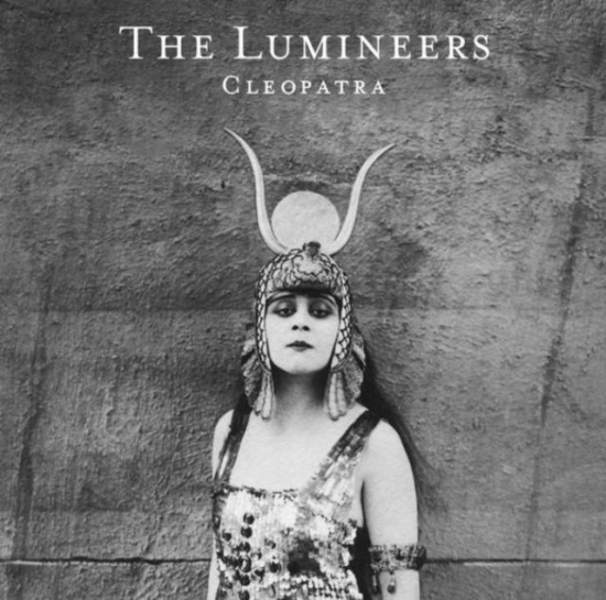 Lumineers The - Cleopatra