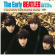 The Beatles - The Early Beatles The Beatles - The Early Beatles