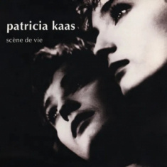 Patricia Kaas - Scène De Vie