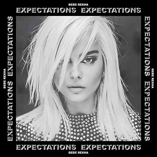 Bebe Rexha - Expectations (Rsd)