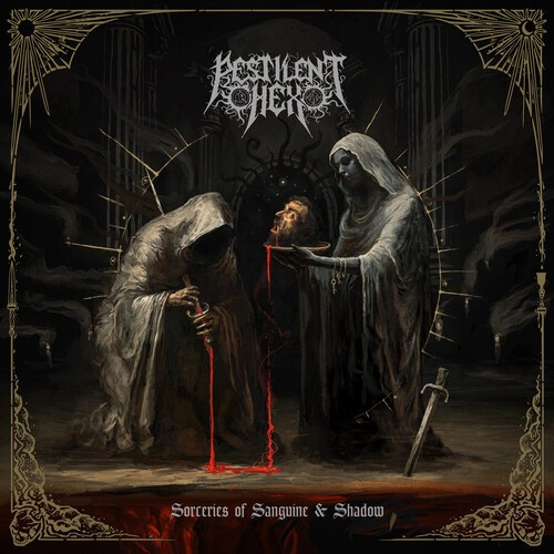 Pestilent Hex - Sorceries Of Sanguine & Shadow (Dig