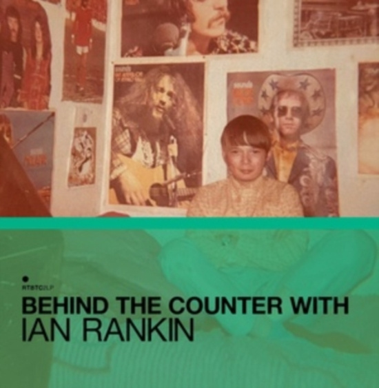 Various Artists - Behind The Counter With Ian Rankin