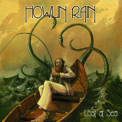 Howlin Rain - Lost At Sea: Rarities, Outtakes And