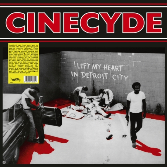 Cinecyde - I Left My Heart In Detroit City (Vi