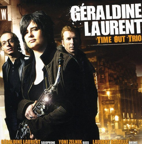 Géraldine Laurent - Time Out Trio