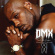 Dmx - Let Us Pray: Chapter X Dmx - Let Us Pray: Chapter X