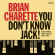 Brian Charette - You Don't Know Jack! (Black Vinyl) Brian Charette - You Don't Know Jack! (Black Vinyl)