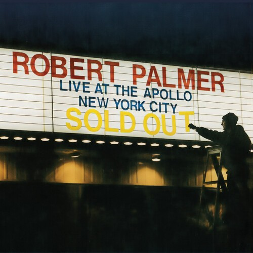 Robert Palmer - Live At The Apollo