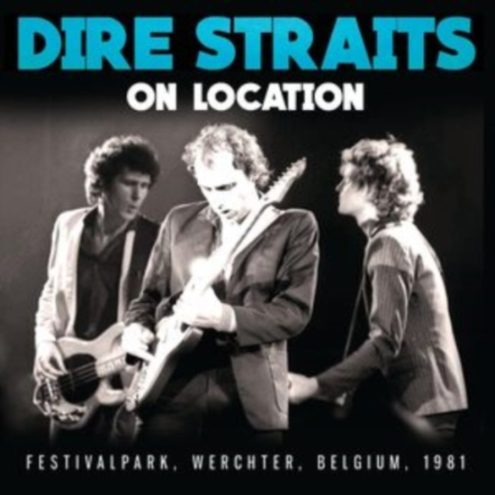 Dire Straits - On Location
