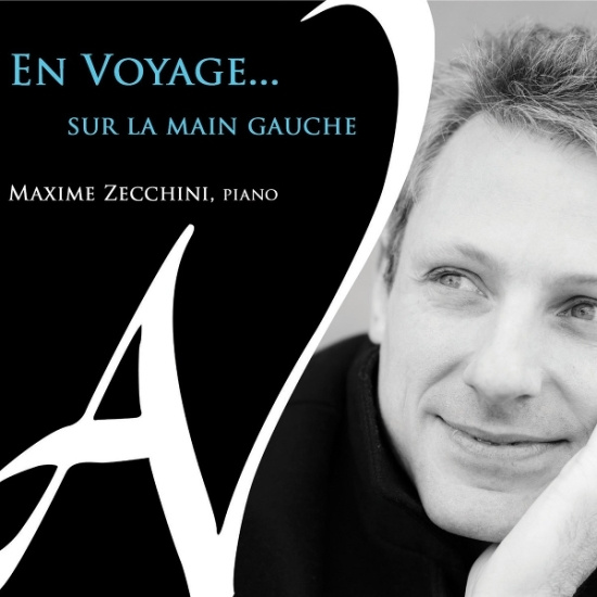 Maxime Zecchini - En Voyage... Sur La Main Gauche