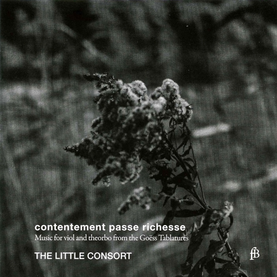 The Little Consort - Contentement Passe Richesse - Music