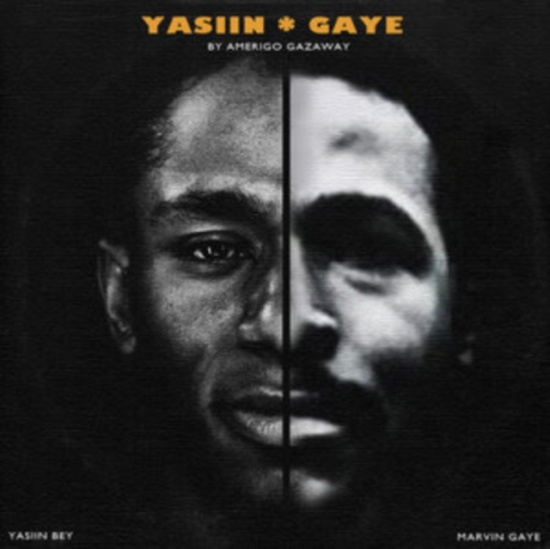 Amerigo Gazaway - Yasiin Gaye