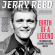 Reed Jerry - Birth Of A Legend - The Singles And Reed Jerry - Birth Of A Legend - The Singles And