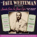 Paul Whiteman Orchestra The - Smoke Gets In Your Eyes - The Hits Paul Whiteman Orchestra The - Smoke Gets In Your Eyes - The Hits