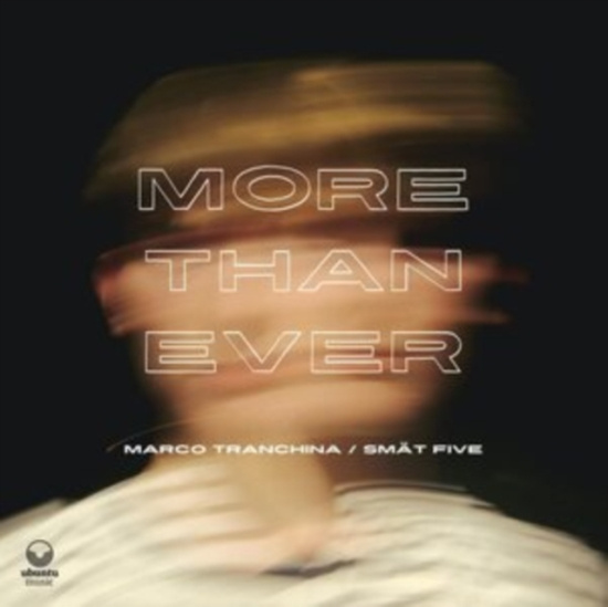 Tranchina Marco - More Than Ever