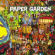 The Paper Garden - The Paper Garden The Paper Garden - The Paper Garden