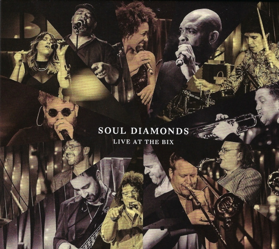 Soul Diamonds - Live At The Bix