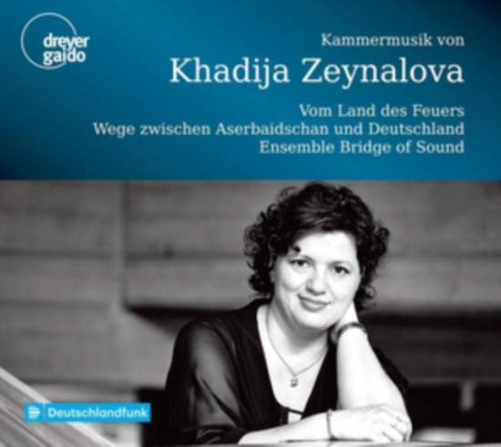 Khadija Zeynalova - Chamber Music