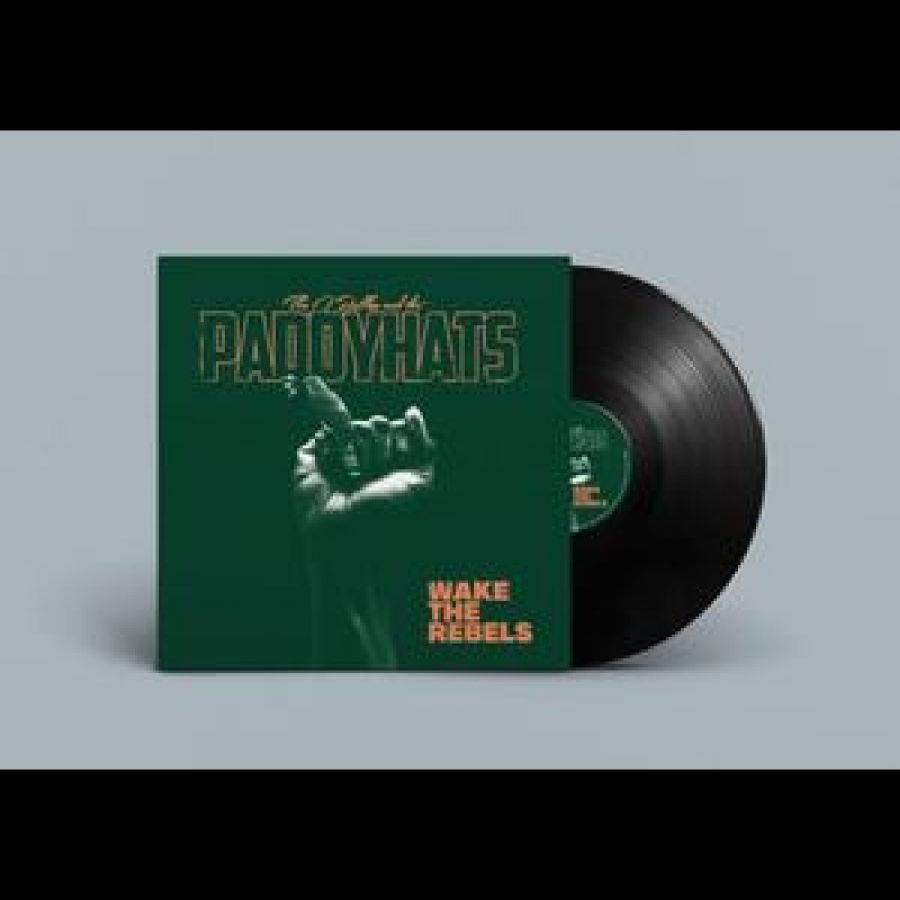 O'reillys And The Paddyhats The - Wake The Rebels