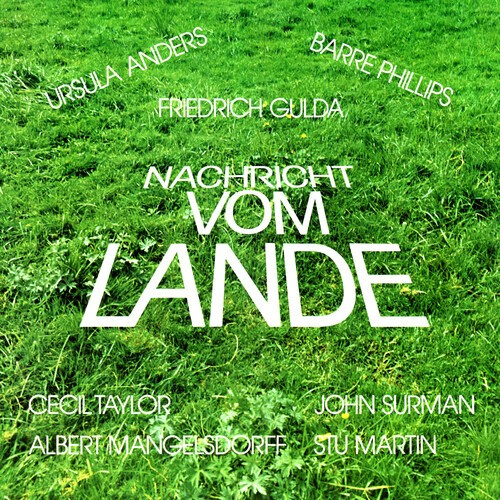 Friedrich Gulda - Nachricht Vom Lande?