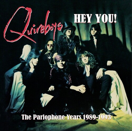 The Quireboys - Hey You! The Parlophone Years 1989-