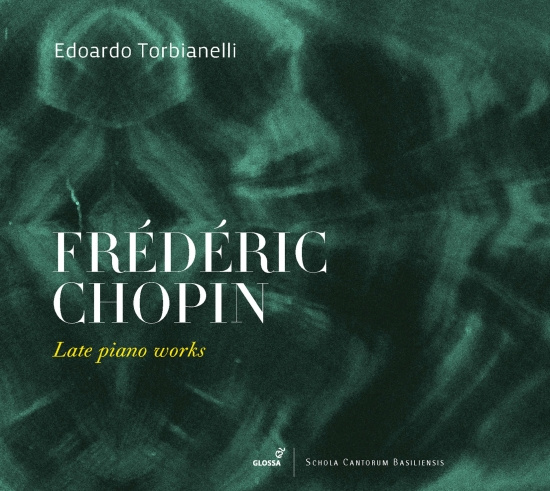 Frederic Chopin - Late Piano Works