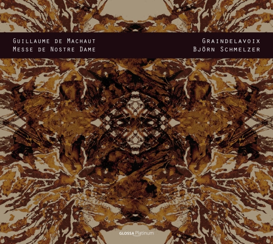 Guillaume De Machaut - Messe De Nostre Dame