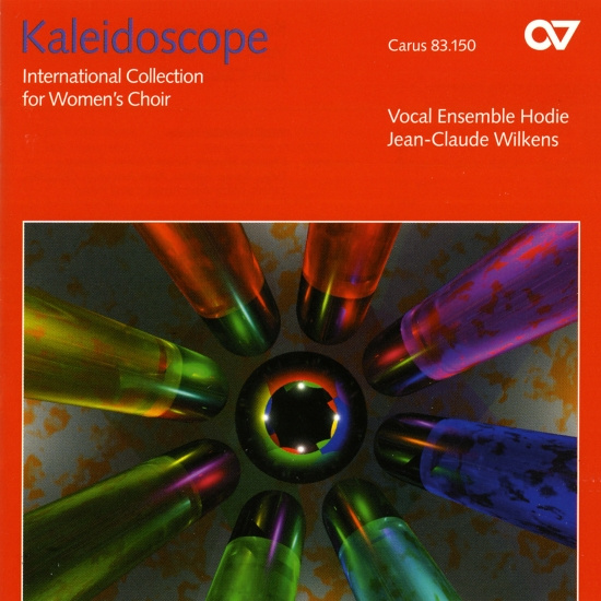 Vocal Ensemble Hodie - Kaleidoscope - International Collec