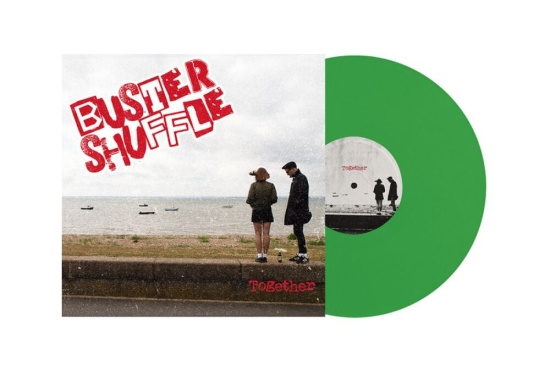 Buster Shuffle - Togheter (Green Vinyl Lp & Coloured