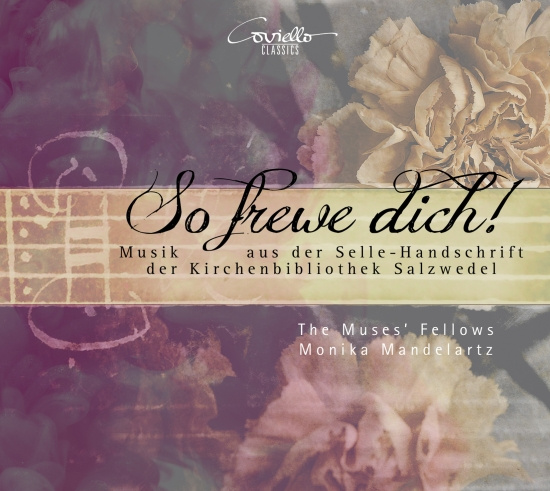 Thomas Selle - So Freue Dich - Music From The Salz