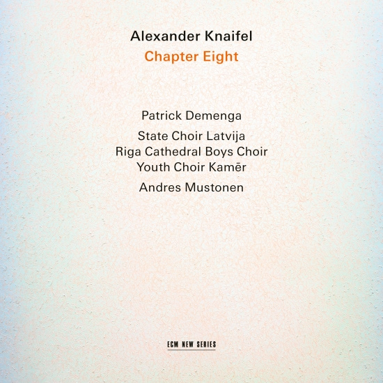 Alexander Knaifel - Chapter Eight