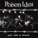 Poison Idea - Last Show In France (Burgundy Vinyl Poison Idea - Last Show In France (Burgundy Vinyl
