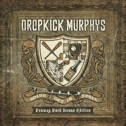 Dropkick Murphys - Going Out In Style: Fenway Par
